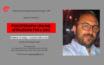 Psicoterapia online: istruzioni per l’uso – Modifiche di setting e variazioni della tecnica | 20 – 21 Gen 2024